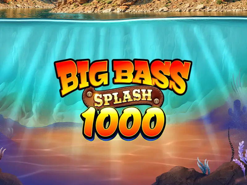 faz 1 bet Big Bass Splash 1000